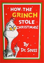 How the Grinch Stole Christmas