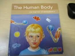 Human Body (a marvel of evolution) Hardcover