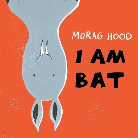 I Am Bat book