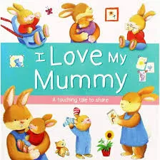 I Love My Mummy Paperback