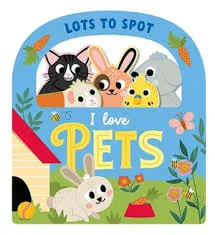 I Love Pets - Lots to Spot