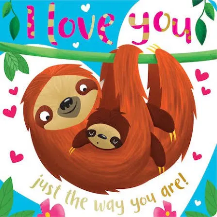 I Love You Just The Way You Are book