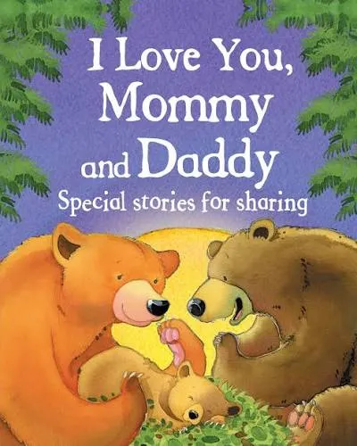 I Love You, Mummy and Daddy