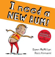 I Need a New Bum! paperbook
