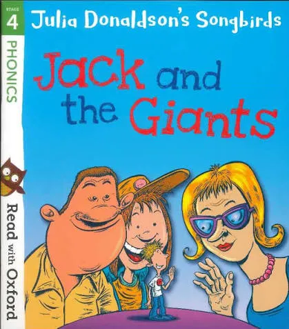 Jack and the Giants - Oxford Reading Tree Songbirds Phonics