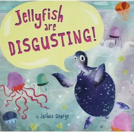 Jellyfish Are Disgusting -