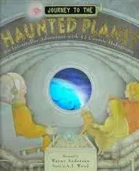 Journey to the Haunted Planet