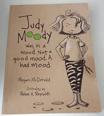 Judy Moody was in a mood. Not a good mood. A bad mood