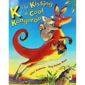 K Is for Kissing a Cool Kangaroo book