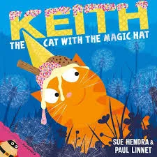 Keith the Cat with the Magic Hat: