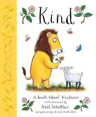 Kind (A book about Kindness)