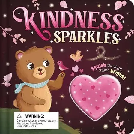 Kindness Sparkles: with Squishy Light to Play