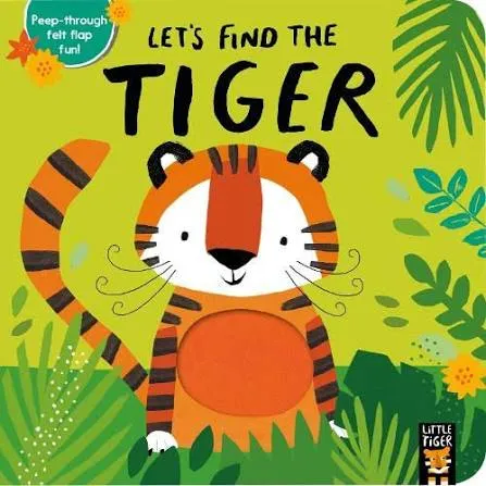 Let’s Find the Tiger (Board book)