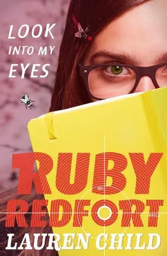Look into my eyes - Ruby Redfort
