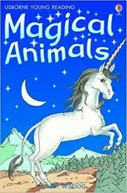 Magical Animals (Usborne Young Readers)