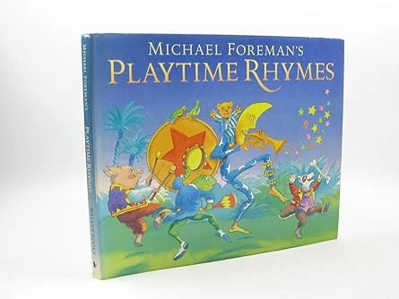 Michael Foremans Playtime Rhymes Hardcover