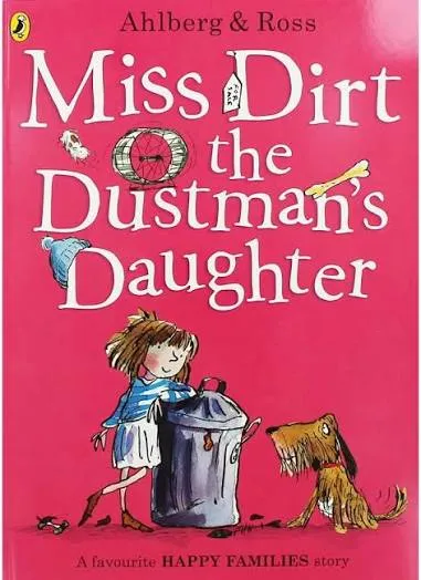 Miss Dirt the Dustman's Daughter