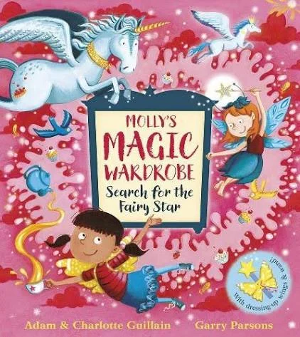 Mollys Magic Wardrobe: Search for the Fairy Star