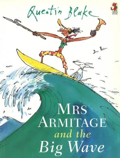 Mrs Armitage and the Big wave book