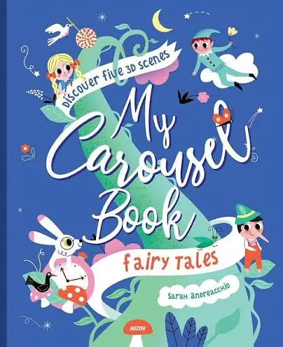 My Carousel Book of Fairytales (Five 3D Scenes)