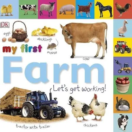 My First Farm: Let's Get Working! (My First Tabbed Board Book)