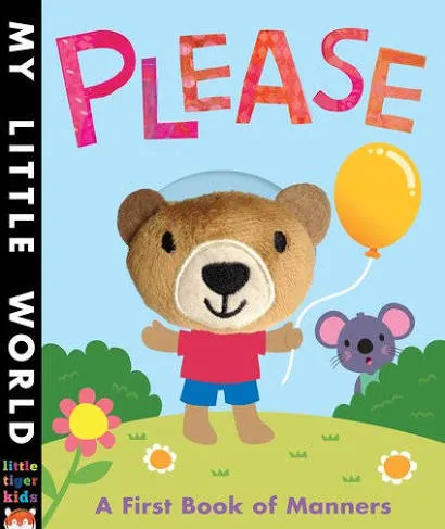 My Little World: Please - A First Book of Manners