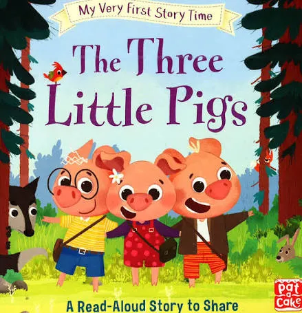My Very First Story Time: The Three Little Pig -
