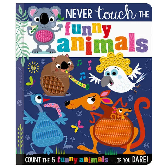 Never Touch the Funny Animals