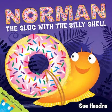 Norman The Slug With A Silly Shell book