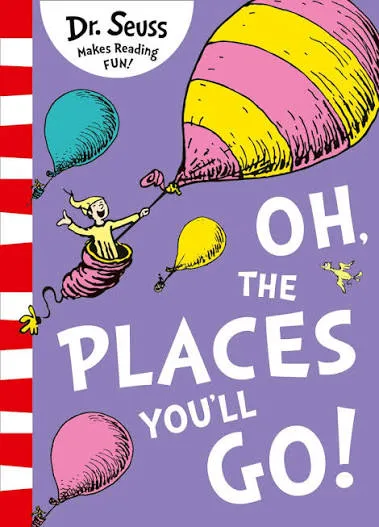Oh, the Places You'll Go! - book