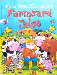 Old MacDonald's Farmyard Tales