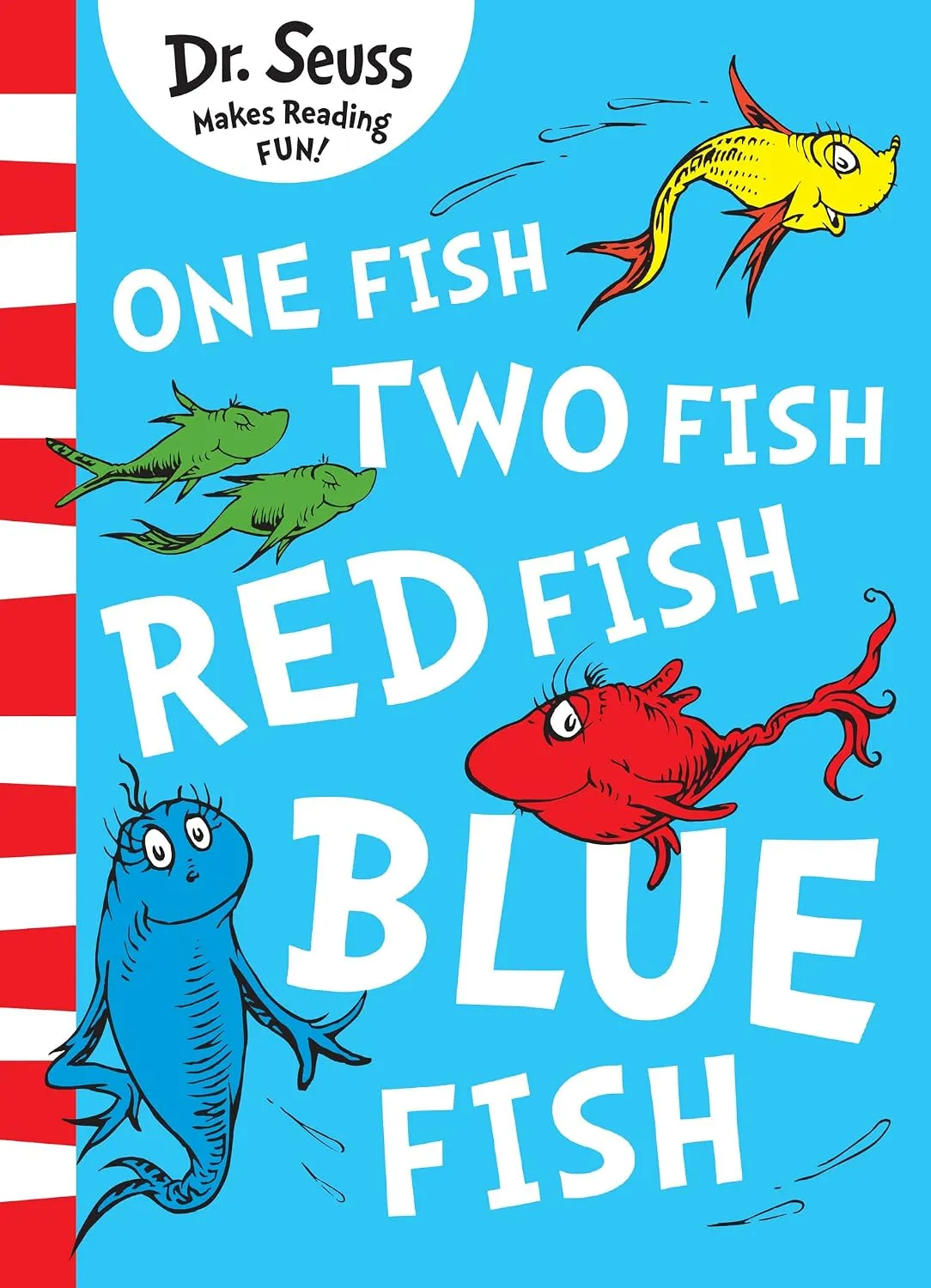 One Fish, Two Fish, Red Fish, Blue Fish [Paperback]