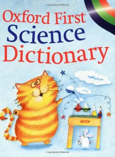 Oxford First Science Dictionary