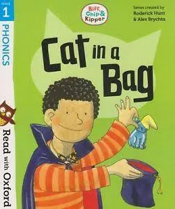 Oxford Reading Tree Read With Biff, Chip, and Kipper: Phonics: Level 2. Cat in a Bag