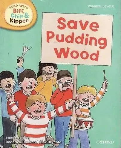 Oxford Reading Tree: Save Pudding Wood