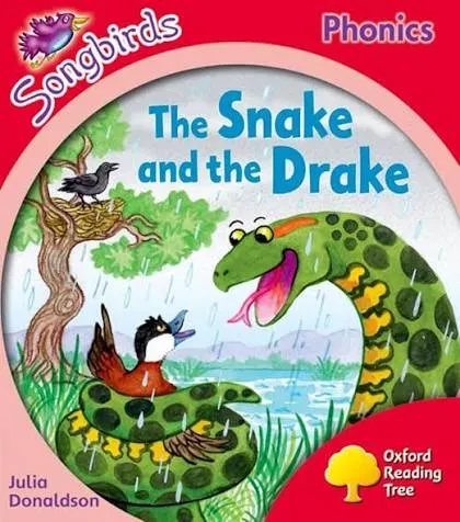 Oxford Reading Tree Songbirds: The Snake and the Drake