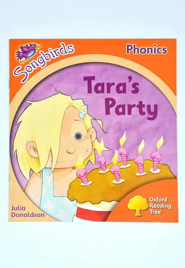 Oxford Reading Tree: Stage 6: Songbirds: Tara's Party