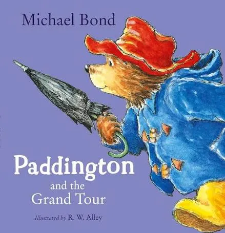 Paddington and the Grand Tour - book