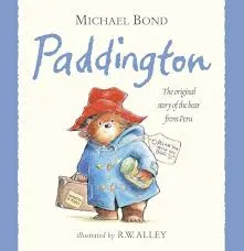 Paddington: : The Original Story of the Bear from Peru