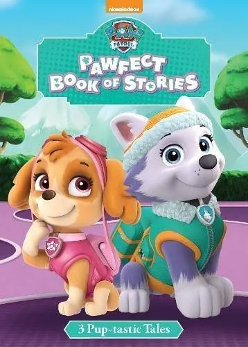 Paw Patrol: Pawfect Book Of Stories