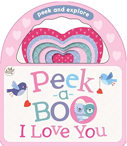 Peek-a-Boo I Love You