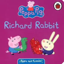 Peppa & Friends: Richard Rabbit (Board book)
