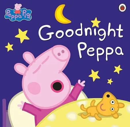 Goodnight Peppa : Peppa Pig
