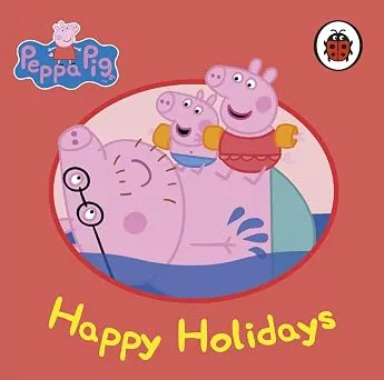 Peppa Pig: Happy Holiday