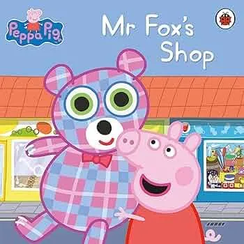 Peppa Pig: Mr Fox’s Shop book