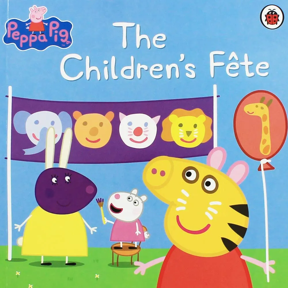 Peppa Pig: The ChiIdren's Fete