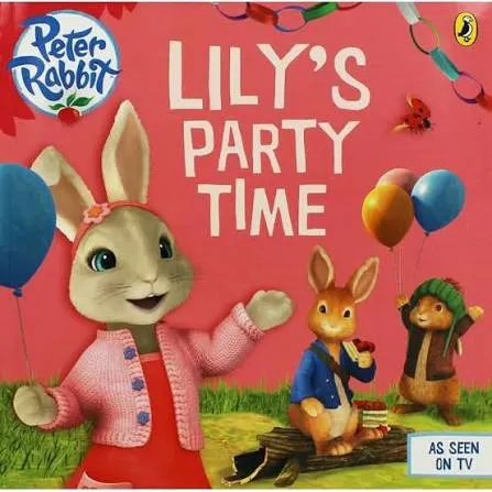 Peter Rabbit: Lily Party Time