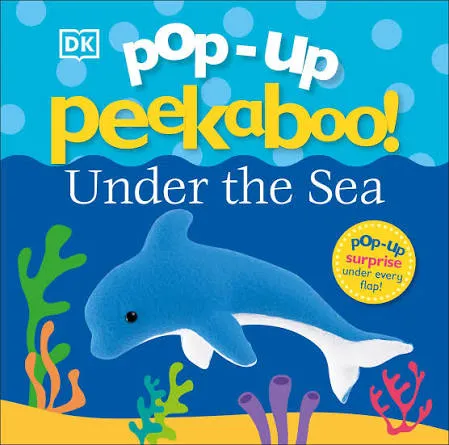 Pop Up Peekaboo! Under The Sea