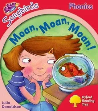 Moan, Moan, Moan!
