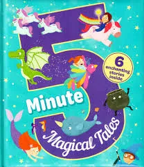 5 Minute Magical Tales
